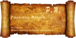 Paulnics Mikolt névjegykártya